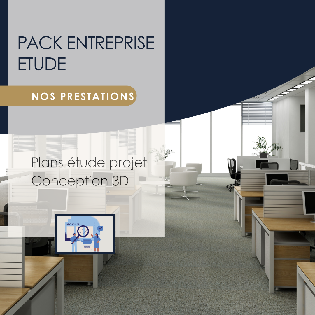 Architecte d'intérieur Entreprise Pack Etude