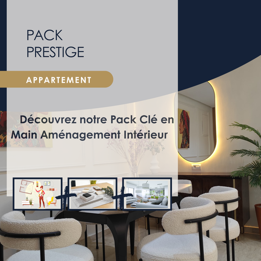 Architecte d'intérieur Clé en Main Pack Prestige Appartement